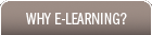 Why e-Learning?